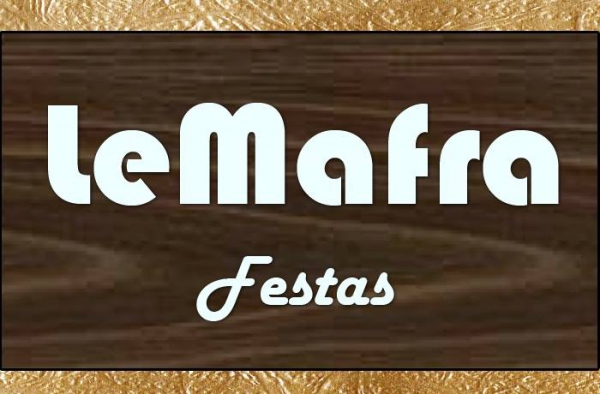 LE MAFRA FESTAS