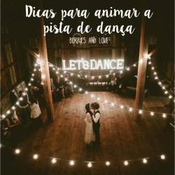 Como deixar a pista de dana animada no seu casamento