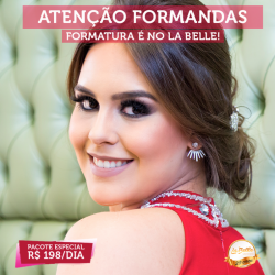 Dia da Formanda - La Belle Cabeleleiros