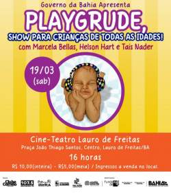 Playgrude trs seu show 'pop infantil'  para Lauro de Freitas!!!