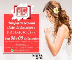 NA NOIVA & CIA  WHITE FRIDAY DIAS 8 e 9 DE DEZEMBRO