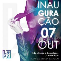 Inaugurao Luxy - Party and Pub - Campo Bom