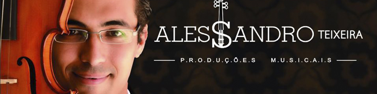 ALESSANDRO TEIXEIRA PRODUES MUSICAIS